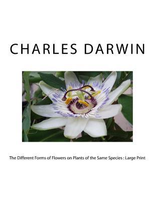 Download The Different Forms of Flowers on Plants of the Same Species - Charles Darwin | ePub