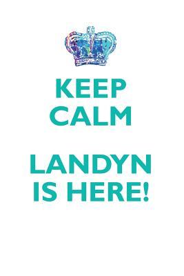 Download KEEP CALM, LANDYN IS HERE AFFIRMATIONS WORKBOOK Positive Affirmations Workbook Includes: Mentoring Questions, Guidance, Supporting You - Affirmations World | PDF