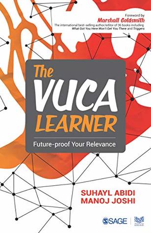 Download The VUCA Learner: Future-proof Your Relevance - Suhayl Abidi file in ePub