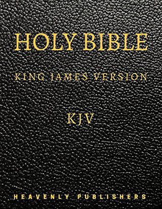 Read Online King James Bible: Kindle Edition (Annotated) with Optimized *Touch   Click Chapter Links *All Word Search *Special Notes for 1611 KJV Father & Son Name Changes - Anonymous file in PDF
