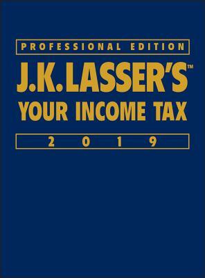 Read J.K. Lasser's Your Income Tax Professional Edition 2019 - J K Lasser file in ePub