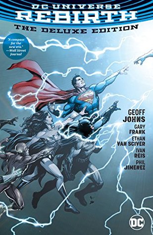 Full Download DC Universe: Rebirth Deluxe Edition (DC Universe: Rebirth (2016)) - Geoff Johns | PDF