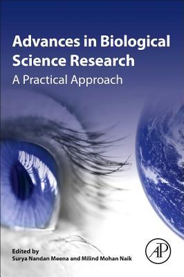 Read Online Advances in Biological Science Research: A Practical Approach - Surya Meena Nandan | PDF