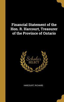 Read Financial Statement of the Hon. R. Harcourt, Treasurer of the Province of Ontario - Harcourt Richard | PDF