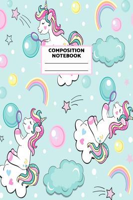 Download Composition Notebook: Unicorn Journal for Girls, Teen and Women Cute Matte Cover Design with Blank Lined Interior College Ruled (Great as Party Favors, Gifts, Diary, Journal, School Notebook) - Ranae Publishing file in PDF