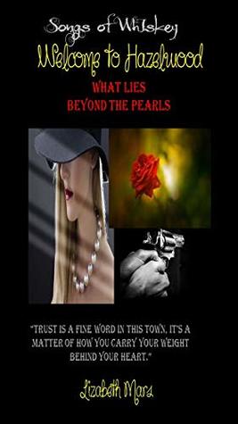 Download songs of whiskey welcome to hazelwood: what lies behind the pearls (timy totz adventures Book 1) - Lizabeth Mars file in PDF
