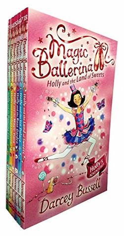Full Download Magic Ballerina Darcey Bussell Holly Series 6 Books Collection Set (13-18) - Darcey Bussell file in PDF