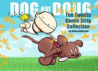 Full Download Dog eat Doug Volume 12: The Twelfth Comic Strip Collection - Brian Anderson | ePub