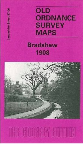 Read Bradshaw 1908: Lancashire Sheet 87.06 (Old O.S. Maps of Lancashire) - Paul Hindle file in ePub