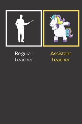 Full Download Regular Teacher Assistant Teacher: Funny Dabbing Unicorn Journal Diary Notebook For Teacher Appreciation, Christmas, Graduation Gifts for Education Elementary High School and Middle School Teaching - Jessica H Stevens Publishing file in ePub