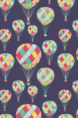 Full Download Hot Air Balloons: 6x9 Inch, College Ruled Notebook Journal, 120 Pages - Playful Press | PDF
