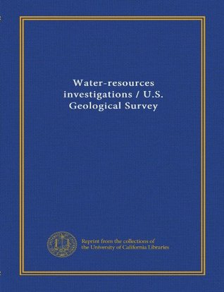 Full Download Water-resources investigations / U.S. Geological Survey - . Unknown | ePub