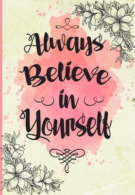 Download Always Believe in Yourself: 2019 2020 Weekly Monthly Planner with Inspirational Quotes -  file in ePub