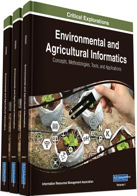 Download Environmental and Agricultural Informatics: Concepts, Methodologies, Tools, and Applications - Information Resources Management Association file in PDF