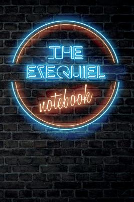 Read Online The EZEQUIEL Notebook: Vintage Blank Ruled Personalized & Custom Neon Sign Name Dotted Notebook Journal for Boys & Men. Wall Background. Funny Desk Accessories. Retro Back To School & Office Supplies, Birthday, Christmas Gift for Men. -  | PDF