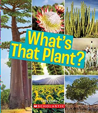 Read Online What's That Plant? (A True Book: Incredible Plants!) - Cody Crane file in ePub