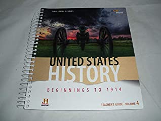 Read Online HMH Social Studies: United States History: Beginnings to 1914: Teacher Guide Volume 4 Grades 6-8 2018 - Houghton Mifflin Harcourt file in ePub