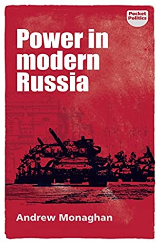 Read Online Power in modern Russia: Strategy and mobilisation - Andrew Monaghan | PDF