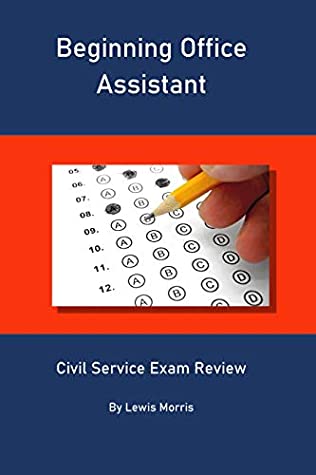 Read Beginning Office Assistant: Civil Service Exam Review - Lewis Morris file in PDF