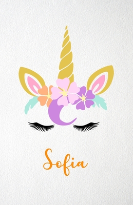 Read Online Sofia A5 Lined Notebook 110 Pages: Funny Blank Journal For Lovely Magical Unicorn Face Dream Family First Name Middle Last Surname. Unique Student Teacher Scrapbook/ Composition Great For Home School Writing - Whisky Man Gift Personal Popular Design | PDF
