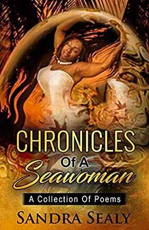 Read Chronicles Of A Seawoman: A Collection Of Poems - Sandra Sealy file in ePub