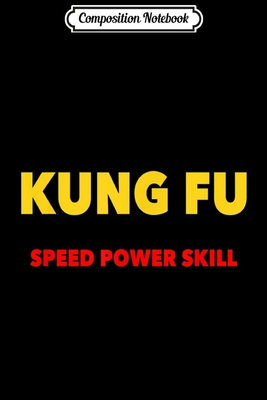 Download Composition Notebook: Shaolin Kung Fu Speed Power Skill Journal/Notebook Blank Lined Ruled 6x9 100 Pages - Susan Beck file in ePub