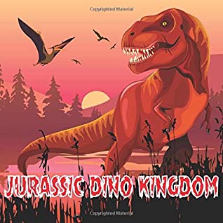 Full Download Jurassic Dino Kingdom: Realistic Dinosaurs Coloring Book for Children and Adults 10x10 - Dream Journals file in ePub