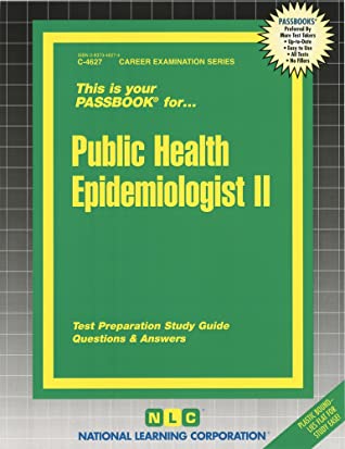 Read Online Public Health Epidemiologist II: Passbooks Study Guide - Jack Rudman file in ePub